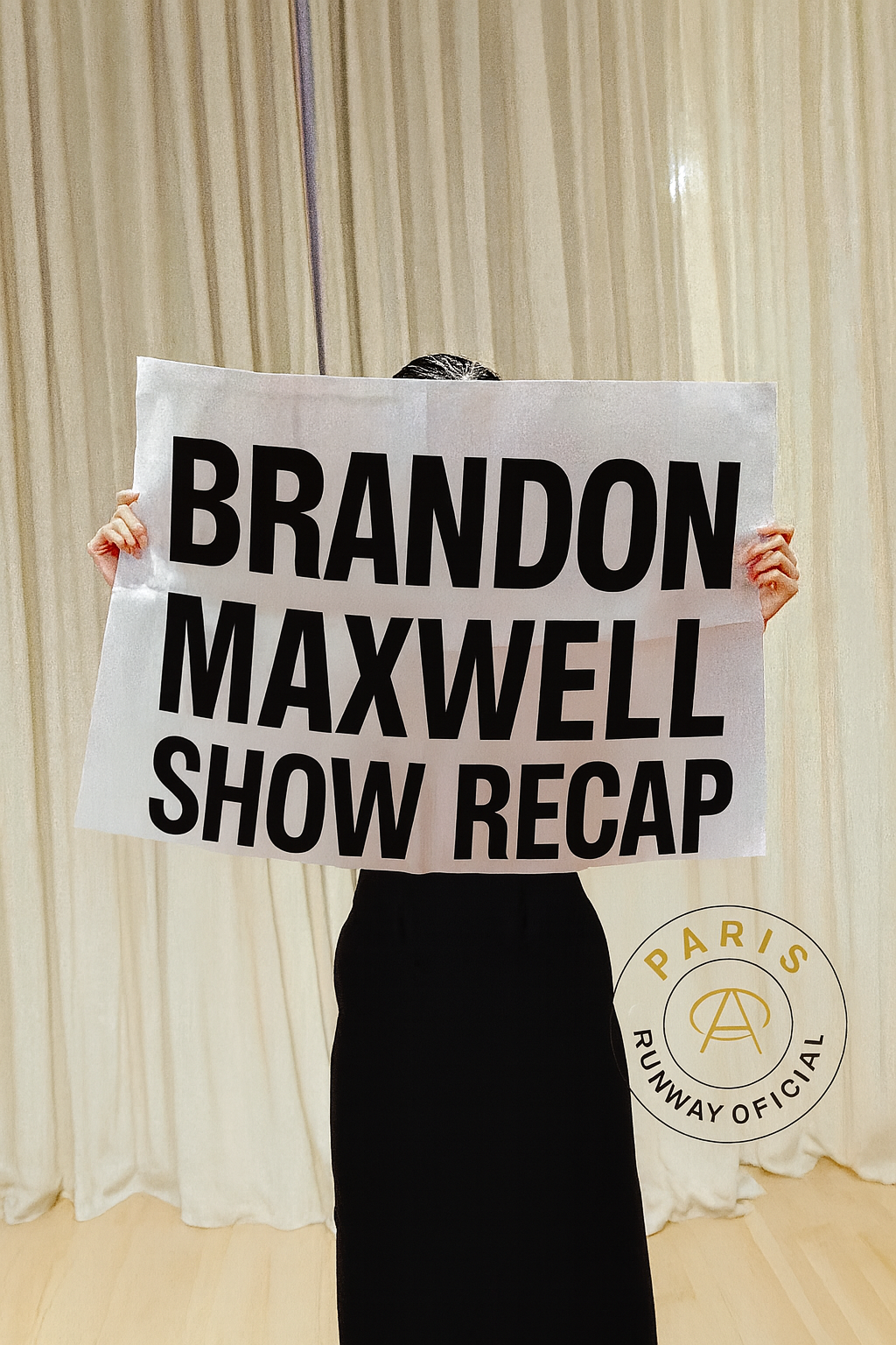 Paris Runway Official celebrates 10 Years with Brandon Maxwell on the Runway in NYC - September 9 at 6:30 PM