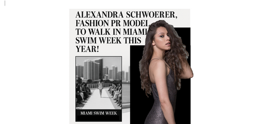Alexandra lands Miami Swim Week Runway Debut, collaborations & more with Fashion PR firm