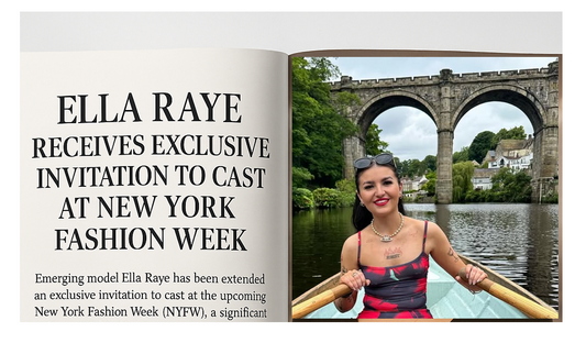 Ella Raye Receives Exclusive Invitation to Cast at New York Fashion Week