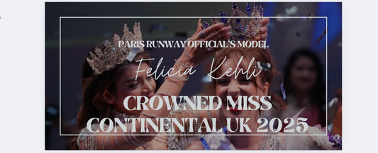 Paris Runway Official's Felicia Kehli Crowned Miss Continental UK 2025