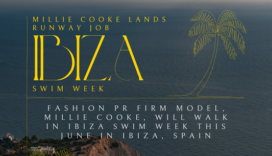 Millie Cooke's rise to Runway Model: From new signee to Ibiza Swim Week in just weeks!