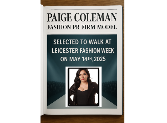 Paige Coleman, Fashion PR Firm Model, Selected to Walk at Leicester Fashion Week