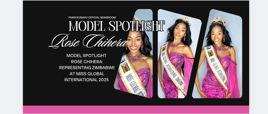 MODEL SPOTLIGHT - Rose Chihera: Representing Zimbabwe at Miss Global International 2025