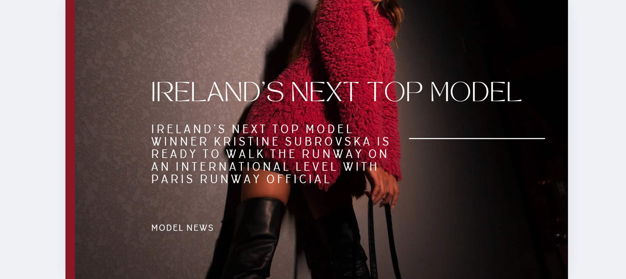 Ireland’s Next Top Model Winner Kristine Subrovska is ready to walk th ...