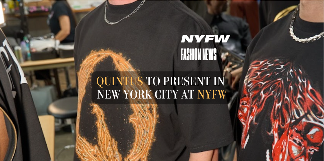 QUINTUS to Present in New York City at NYFW: A Fifth-Dimensional Debut Rooted in Meaning, Craft, and Evolution